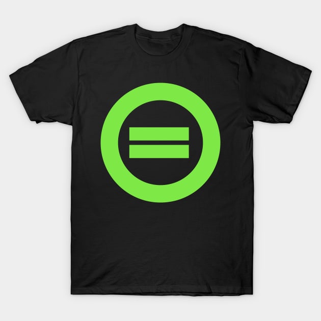 Green Equality T-shirt T-Shirt by paynow24